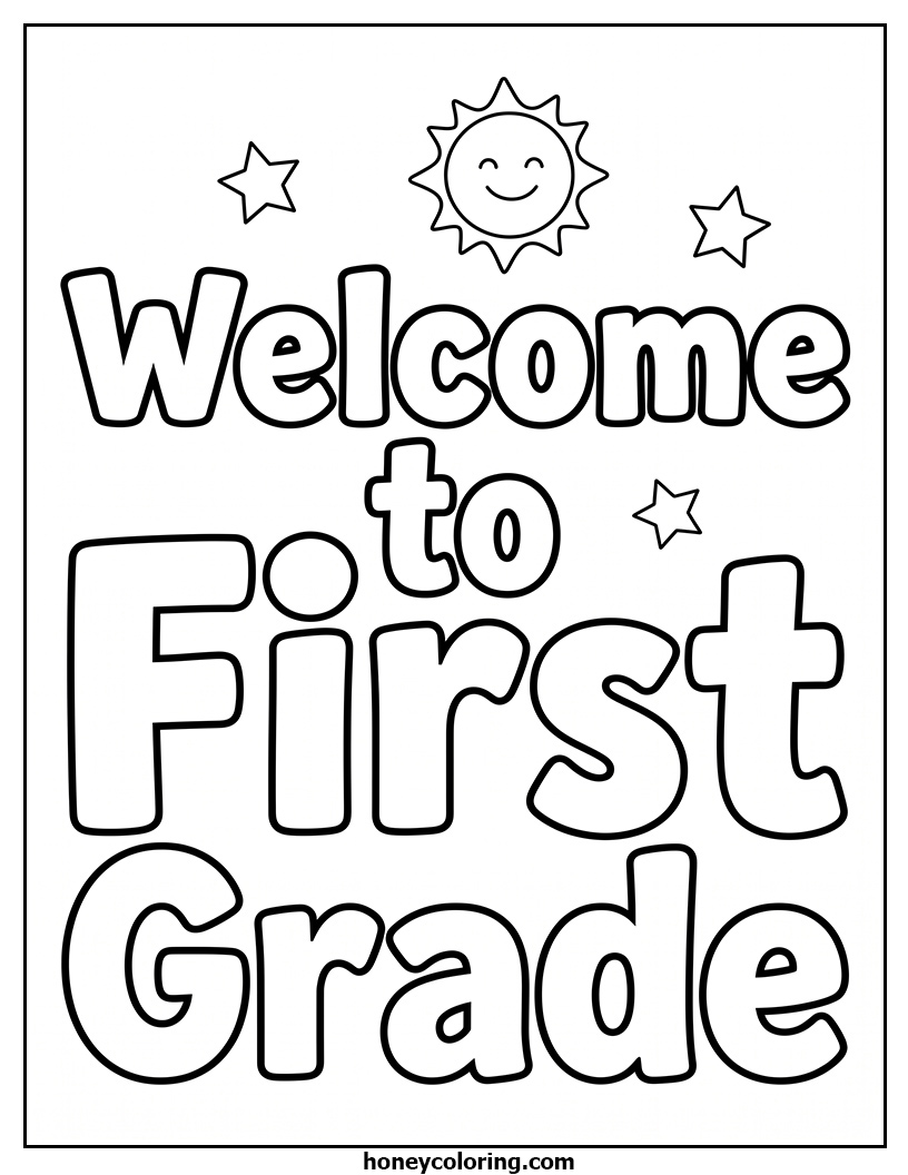 Welcome to First Grade Black And White Coloring Page
