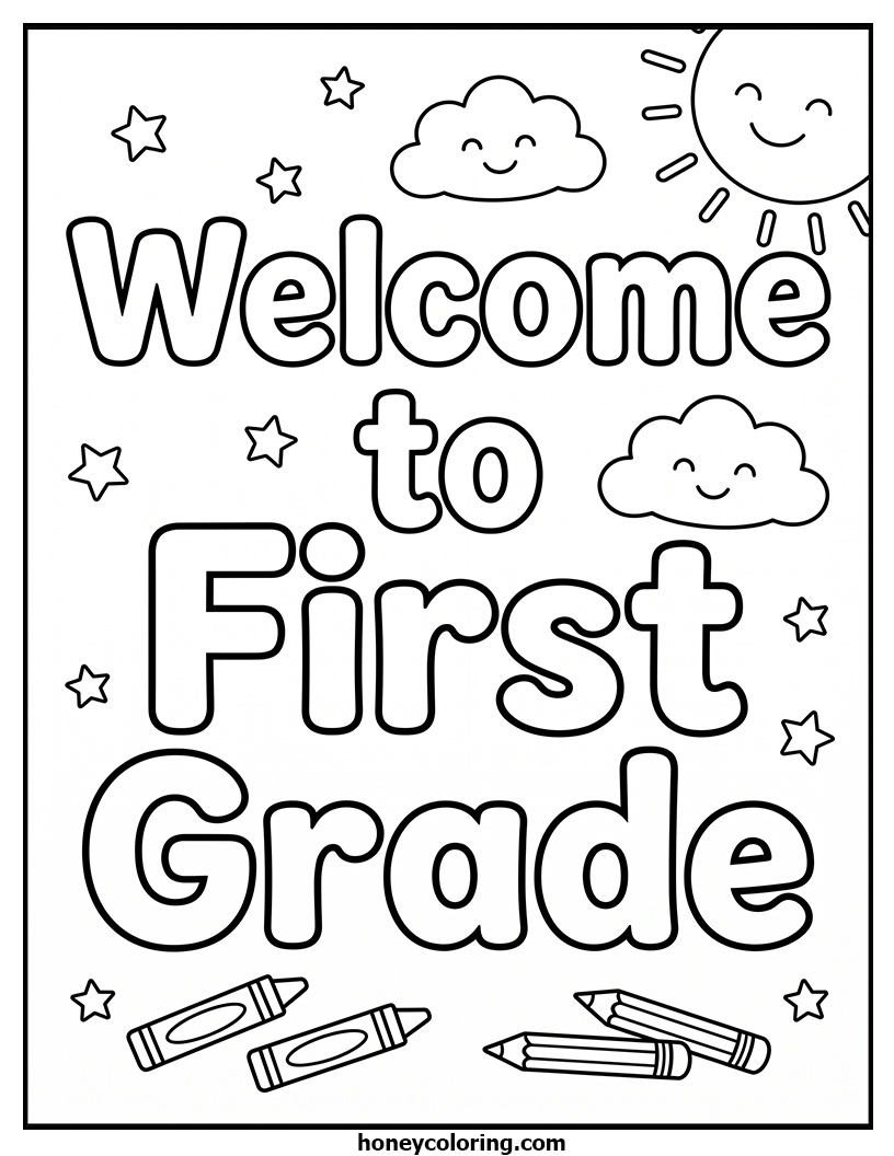 Welcome to First Grade Coloring Activity Page