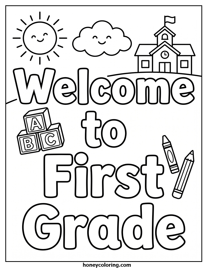 Welcome to First Grade Coloring Book Page
