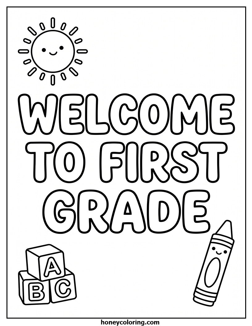 Welcome to First Grade Coloring Page